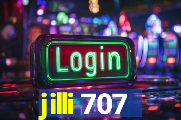 jilli 707